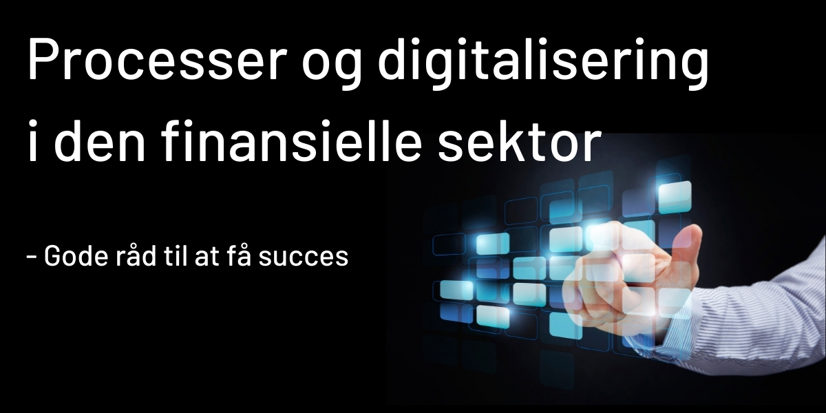 Processer og digitalisering